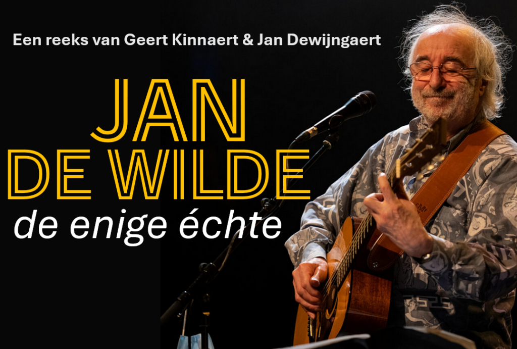 Jan De Wilde - De enige echte