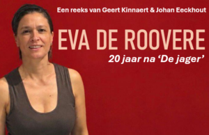 Eva De Roovere 20 jaar na De Jager